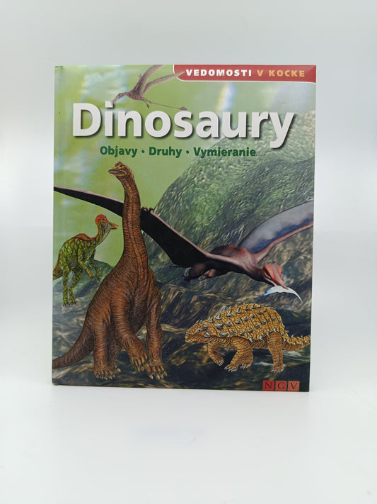 Dinosaury – Objavy, druhy, vymieranie