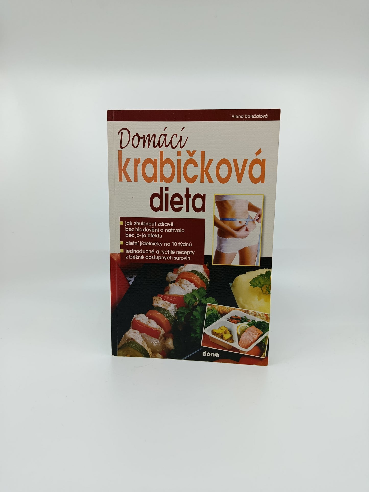 Alena Doležalová – Domácí krabičková dieta