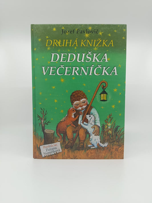 Druhá knižka Deduška Večerníčka - Jozef Pavlovič