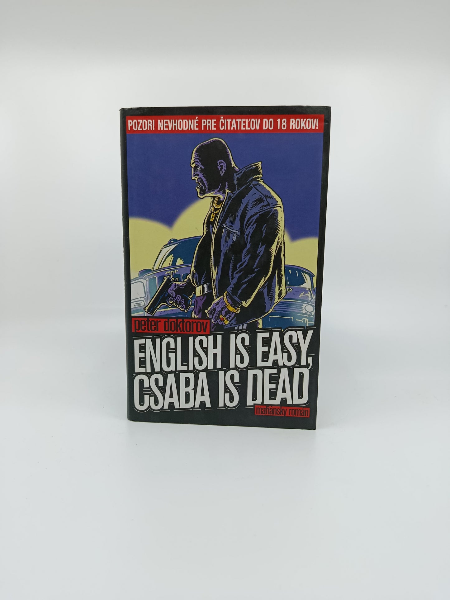 Peter Doktorov – English is easy, Csaba is dead