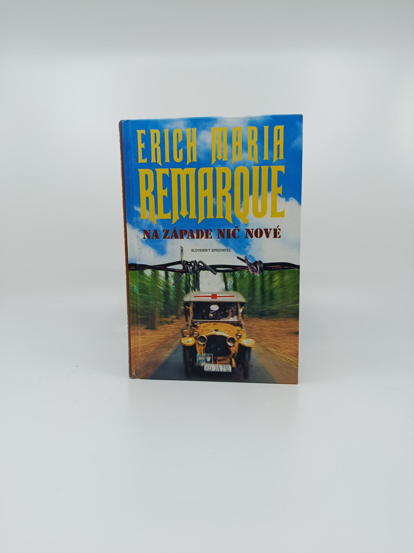 Erich Maria Remarque – Na západe nič nové