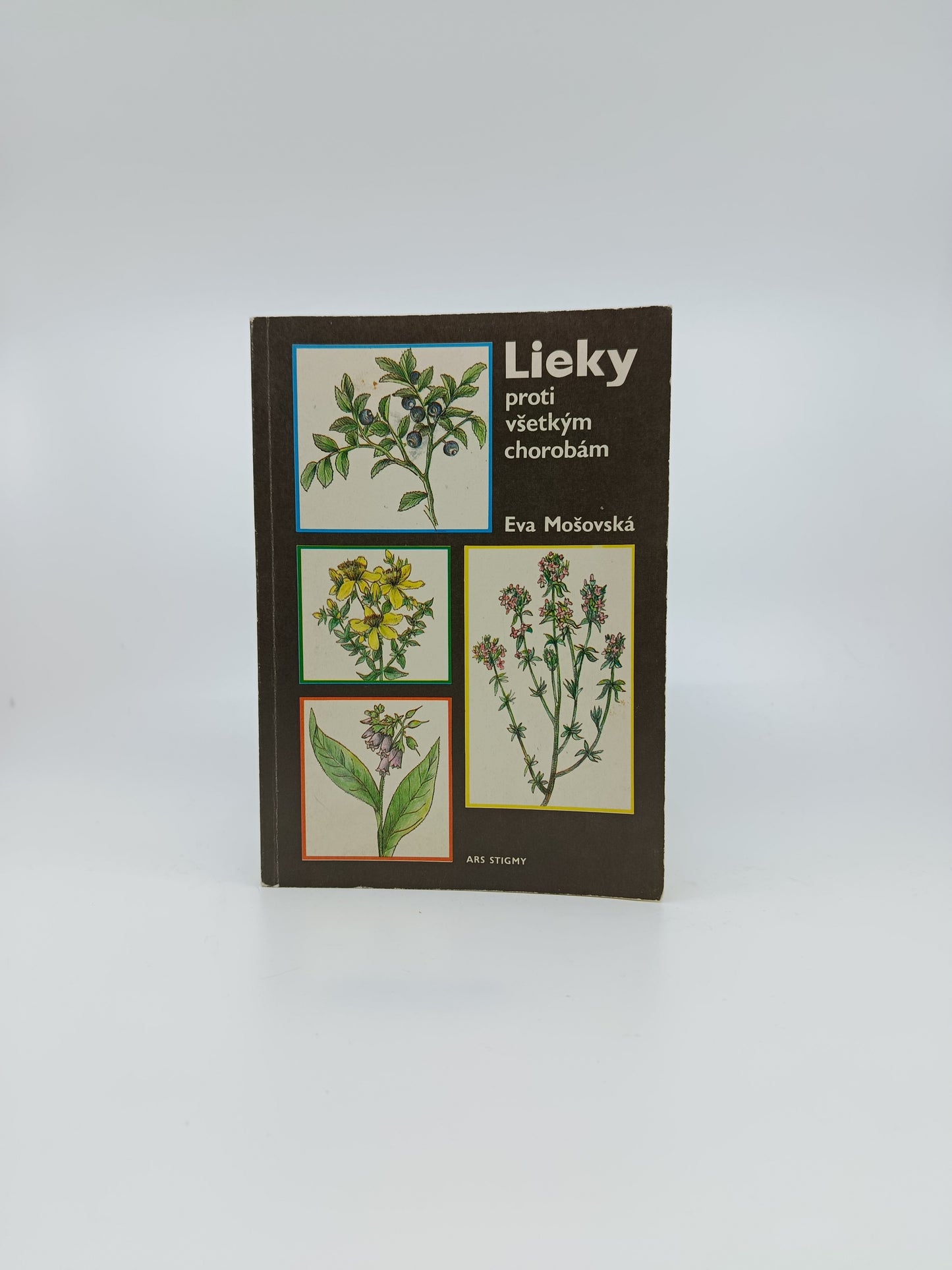 Eva Mošovská – Lieky proti všetkým chorobám