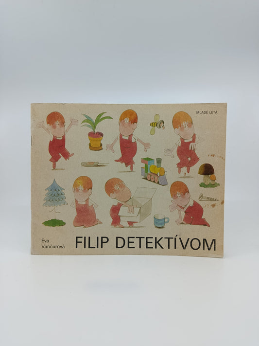 Filip detektívom – Eva Vančurová