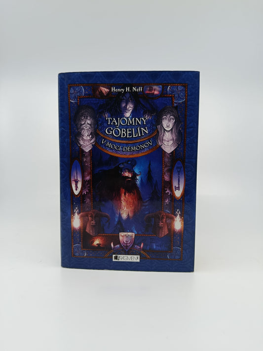 Henry H. Neff – Tajomný gobelín: V moci démonov
