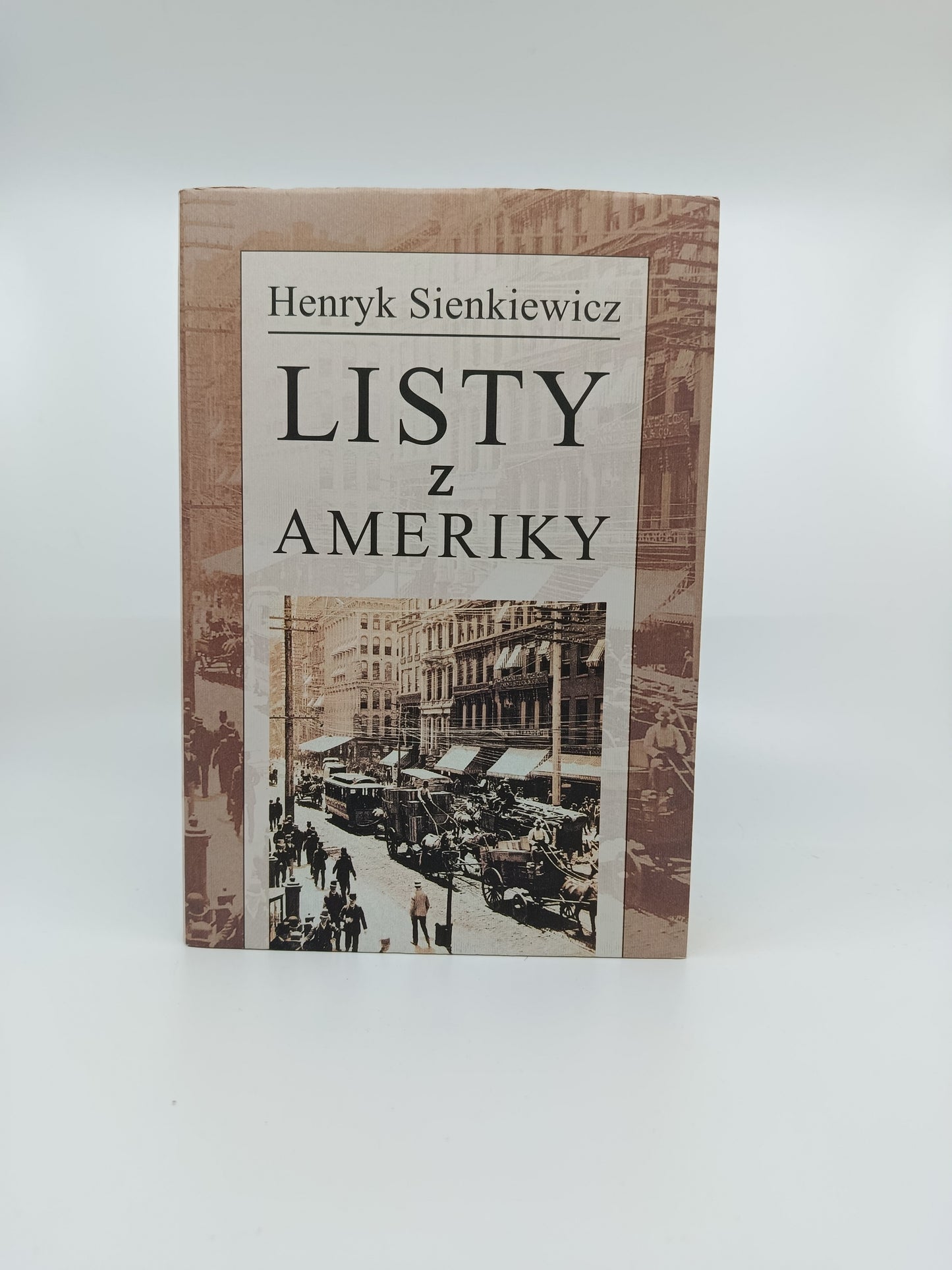 Henryk Sienkiewicz – Listy z Ameriky