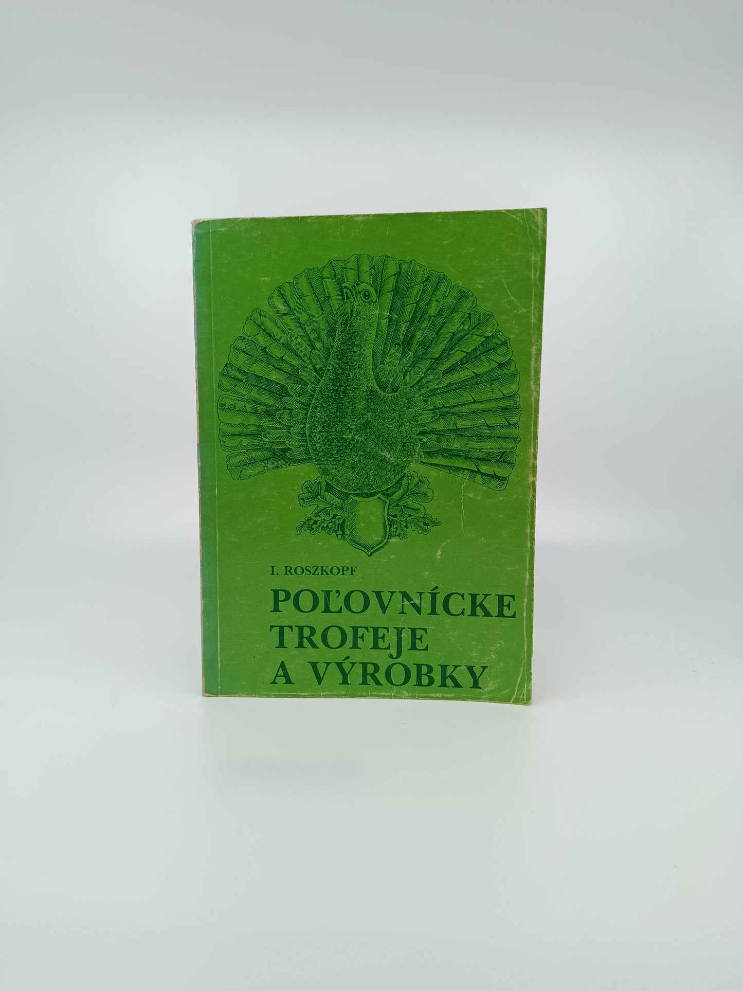 I. Roszkopf – Poľovnícke trofeje a výrobky