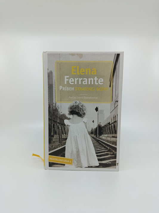 Príbeh stratenej dcéry - Elena Ferrante