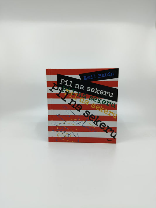 Emil Babín – Pil na sekeru