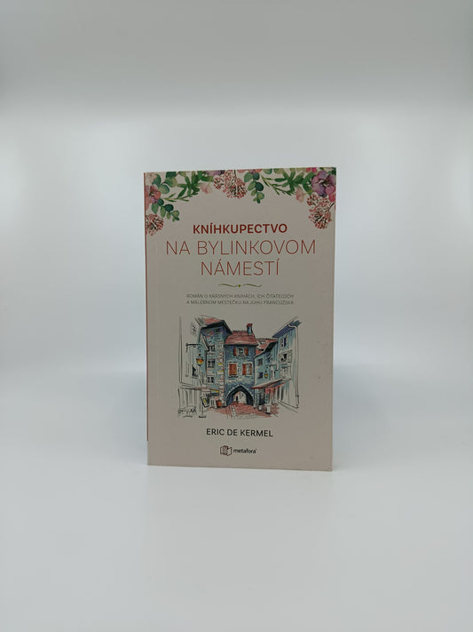Eric de Kermel – Kníhkupectvo na Bylinkovom námestí