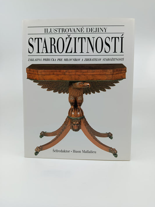 Huon Mallalieu (ed.) – Ilustrované dejiny starožitností