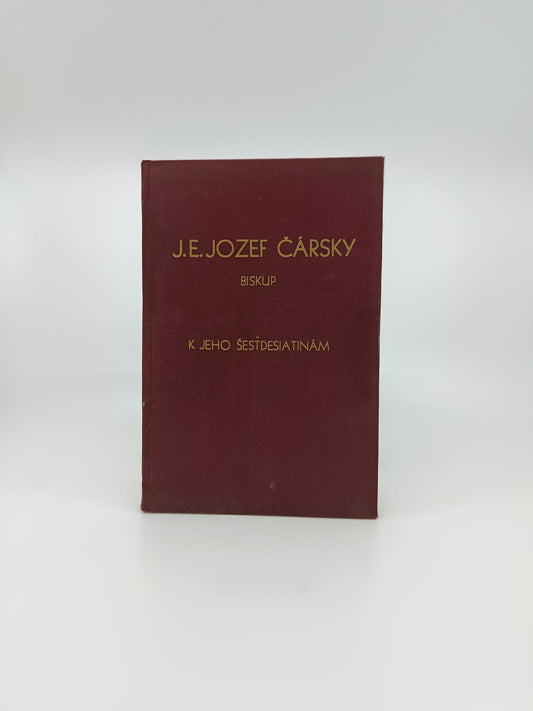 J. E. Jozef Čársky – K jeho šesťdesiatinám (Trnava, 1946)