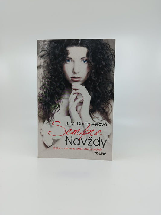 J. M. Darhowerová – Sempre: Navždy