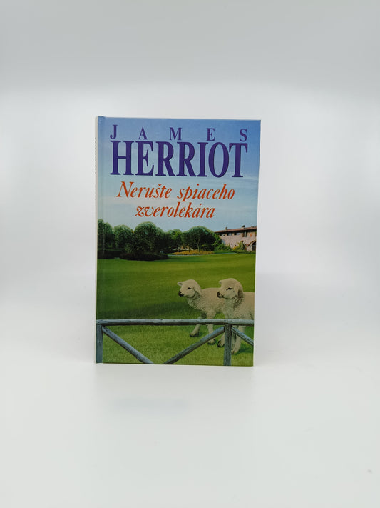 James Herriot – Nerušte spiaceho zverolekára