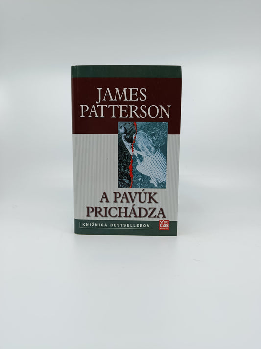 James Patterson – A pavúk prichádza