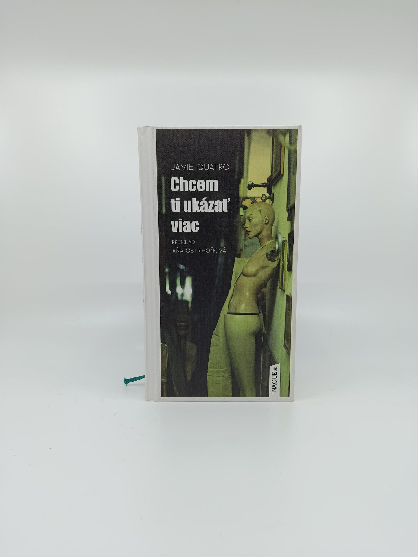 Jamie Quatro – Chcem ti ukázať viac