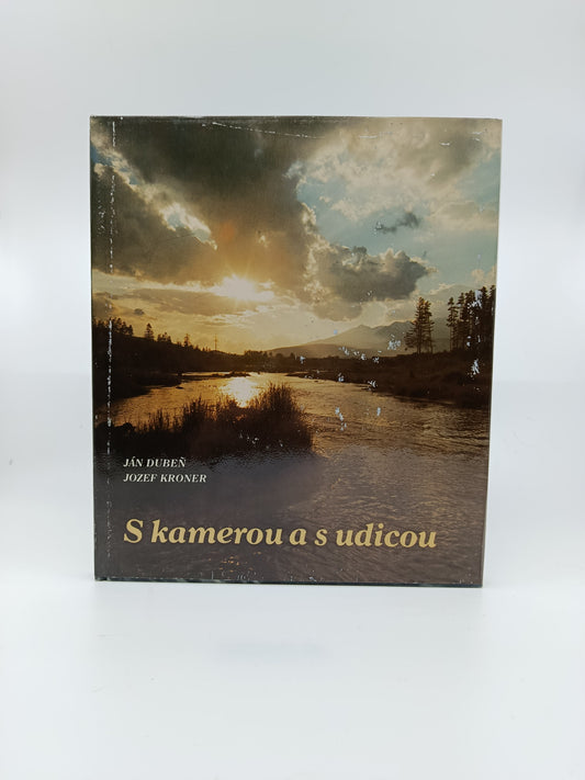 Ján Duben, Jozef Kroner – S kamerou a s udicou