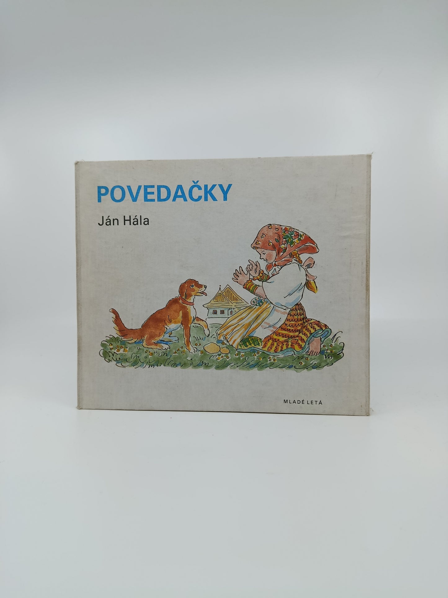 Ján Hála – Povedačky