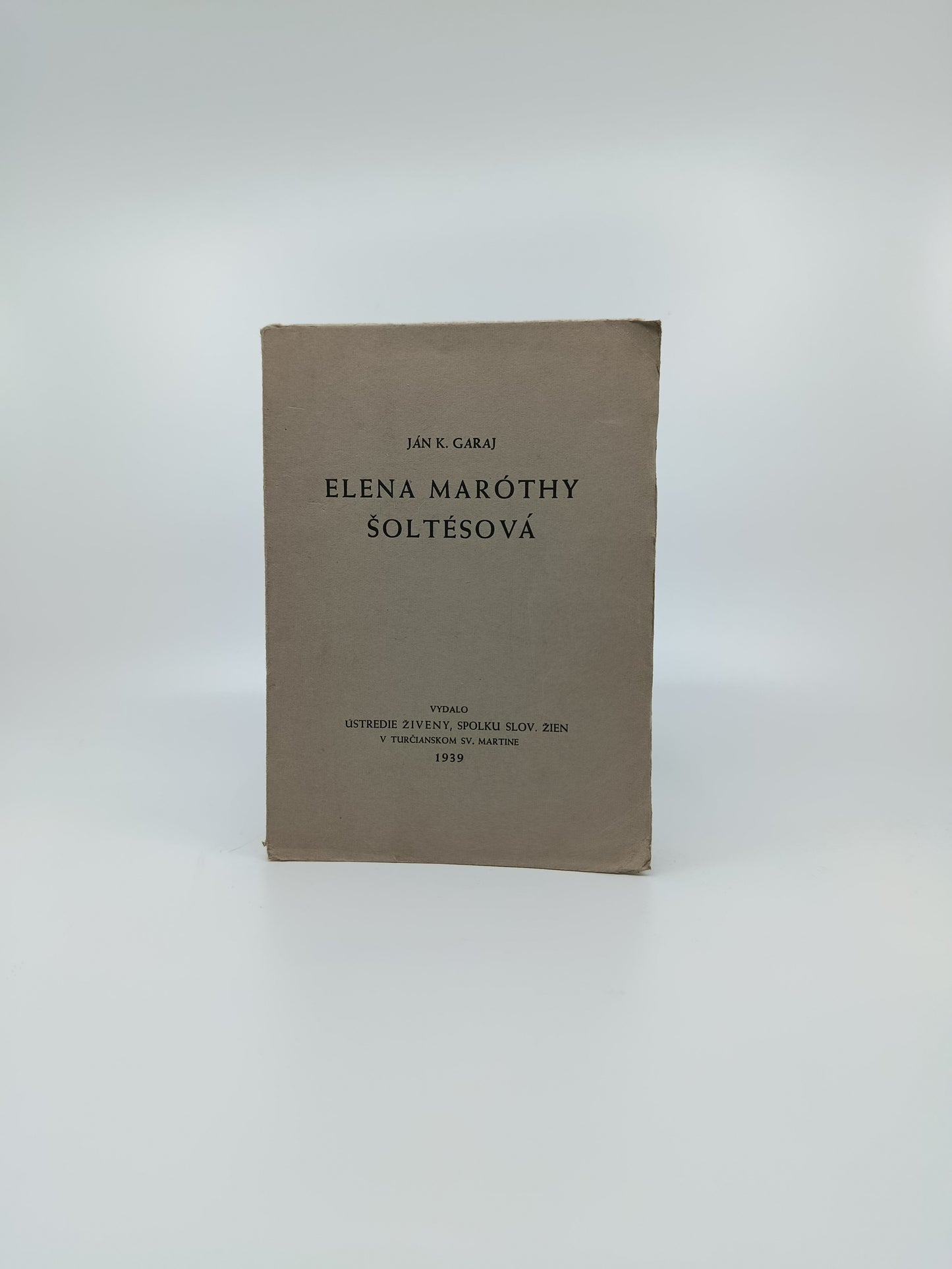 Ján K. Garaj – Elena Maróthy Šoltésová