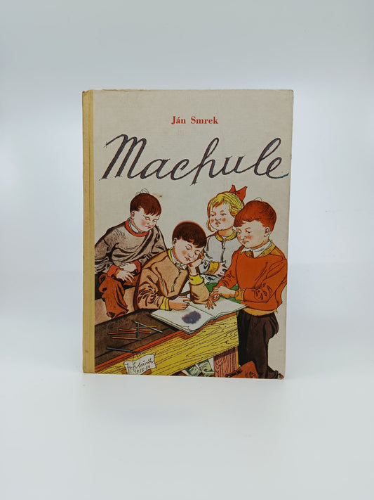 Ján Smrek – Machule