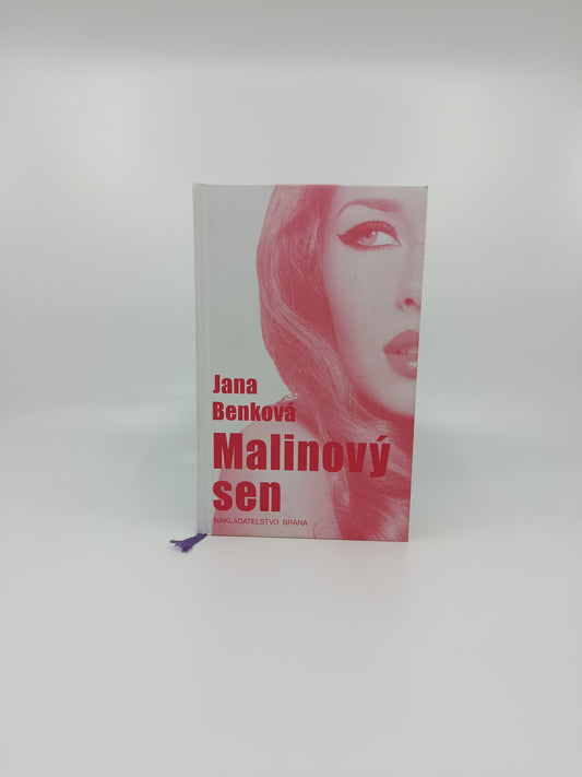 Jana Benková – Malinový sen