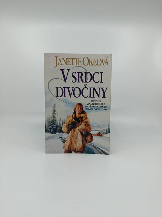 Janette Okeová – V srdci divočiny