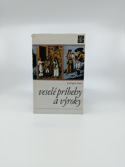 Jozef Ignác Bajza – Veselé príbehy a výroky