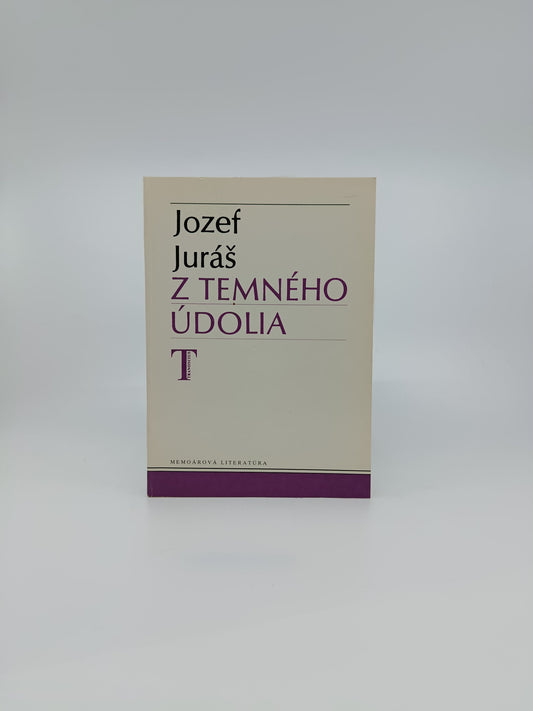 Jozef Juráš – Z temného údolia