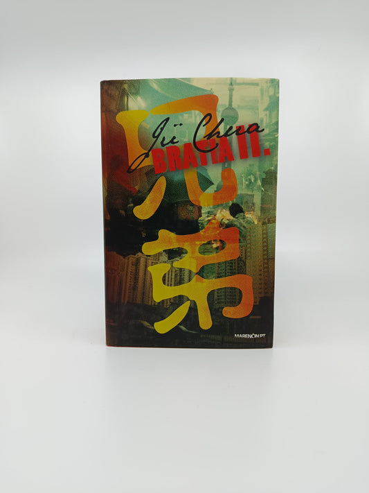 Jü Chua – Bratia II.