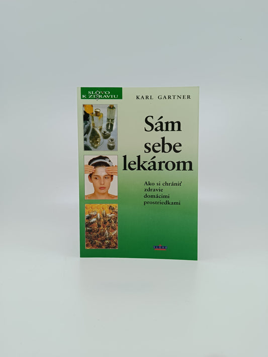 Karl Gartner – Sám sebe lekárom