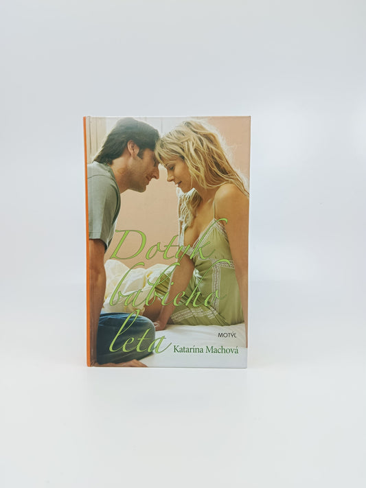 Katarína Machová – Dotyk babieho leta