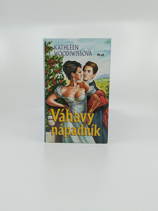 Kathleen E. Woodiwissová – Váhavý nápadník
