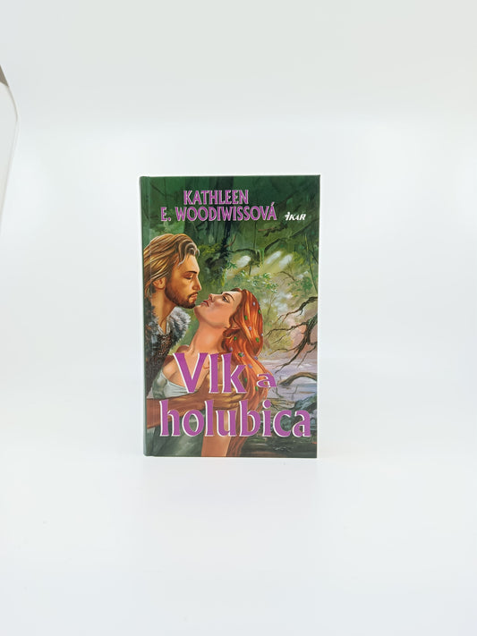 🐺🕊️ Kathleen E. Woodiwissová – Vlk a holubica