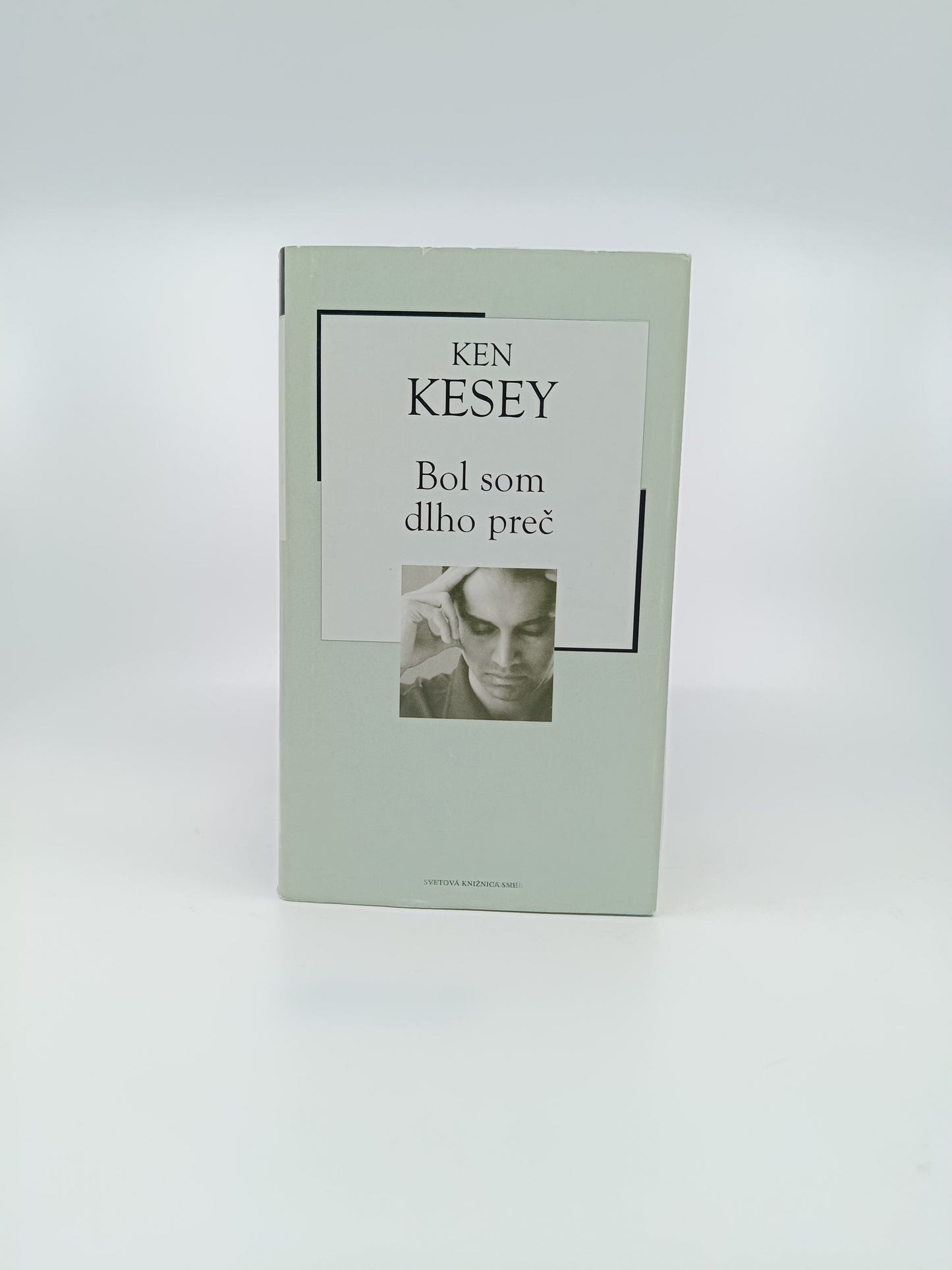 Ken Kesey – Bol som dlho preč