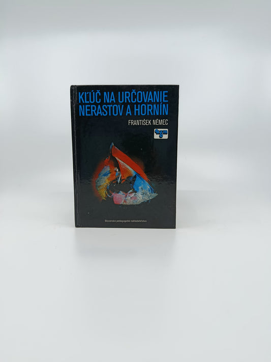 František Němec – Kľúč na určovanie nerastov a hornín