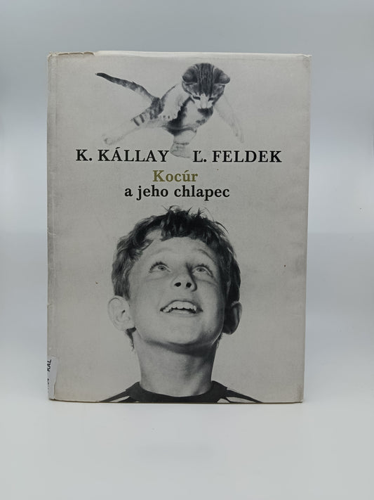 K. Kállay – L. Feldek: Kocúr a jeho chlapec