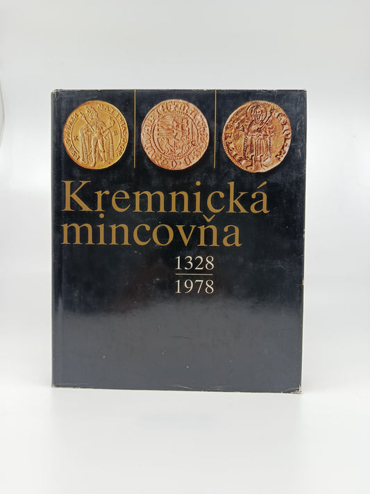 Kremnická mincovňa 1328 – 1978