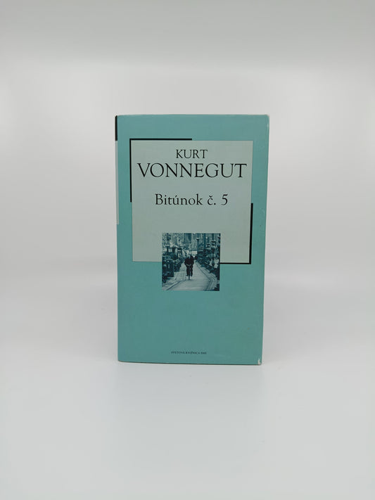 Kurt Vonnegut – Bitúnok č. 5