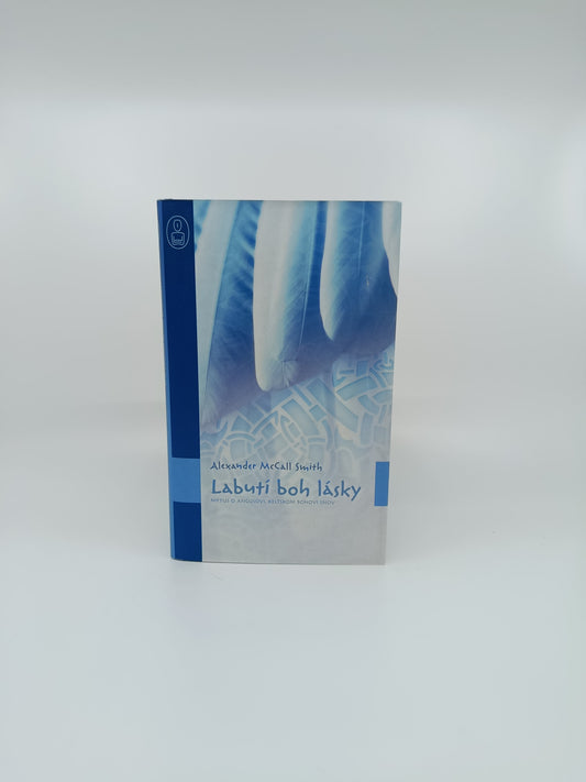 Labutí boh lásky - Alexander McCall Smith