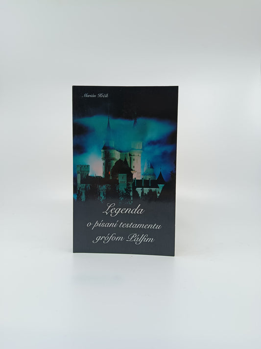 Marián Krčík – Legenda o písaní testamentu grófom Pálfim