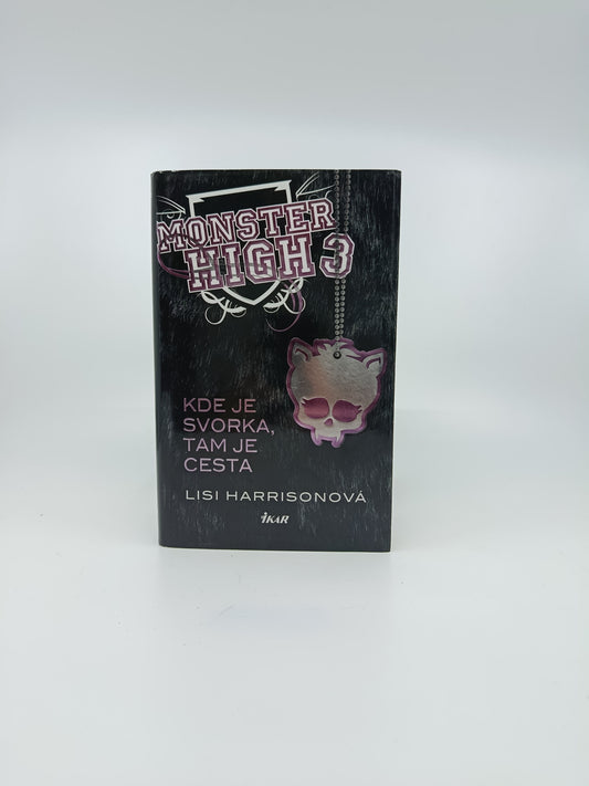 Lisi Harrisonová – Monster High 3: Kde je svorka, tam je cesta
