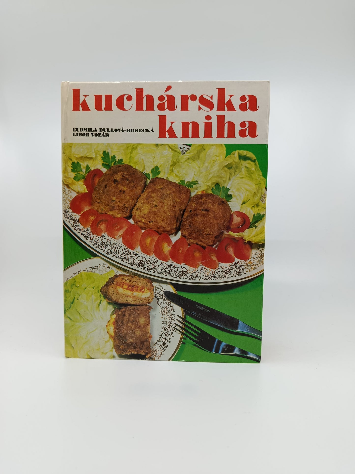 Ľudmila Dullová-Horecká, Libor Vozár – Kuchárska kniha