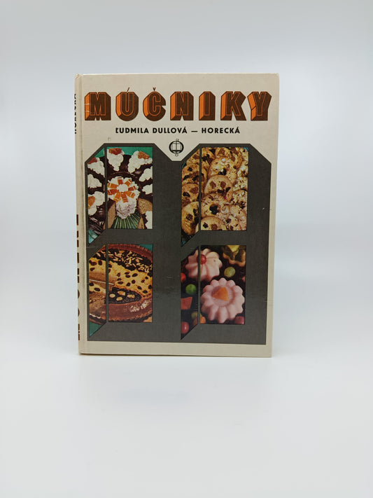 Ľudmila Dullová – Horecká – Múčniky