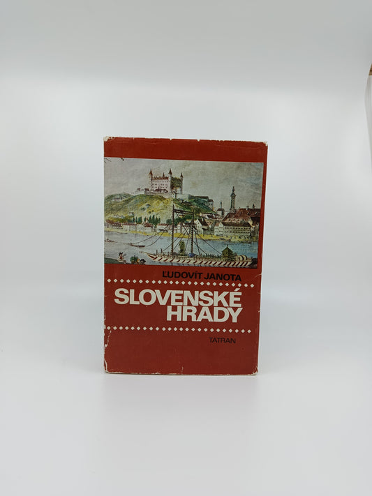 Ľudovít Janota – Slovenské hrady
