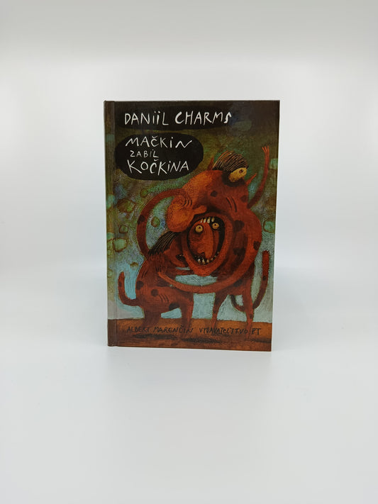 Daniil Charms – Mačkin zabil Kočkína