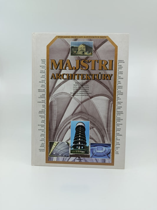 Majstri architektúry – Významné osobnosti slovenských dejín