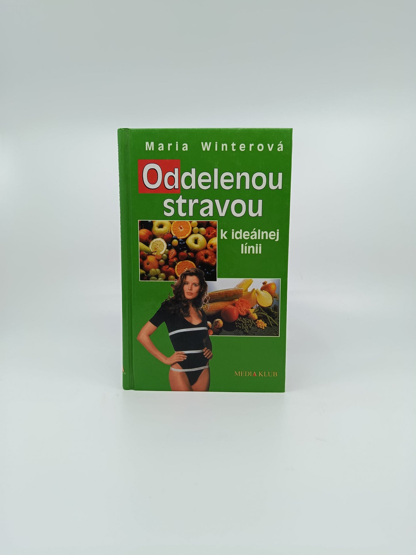 Maria Winterová – Oddelenou stravou k ideálnej línii