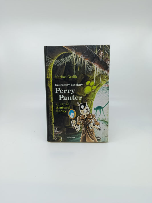 Markus Grolik – Súkromný detektív Perry Panter a prípad stratenej mačky