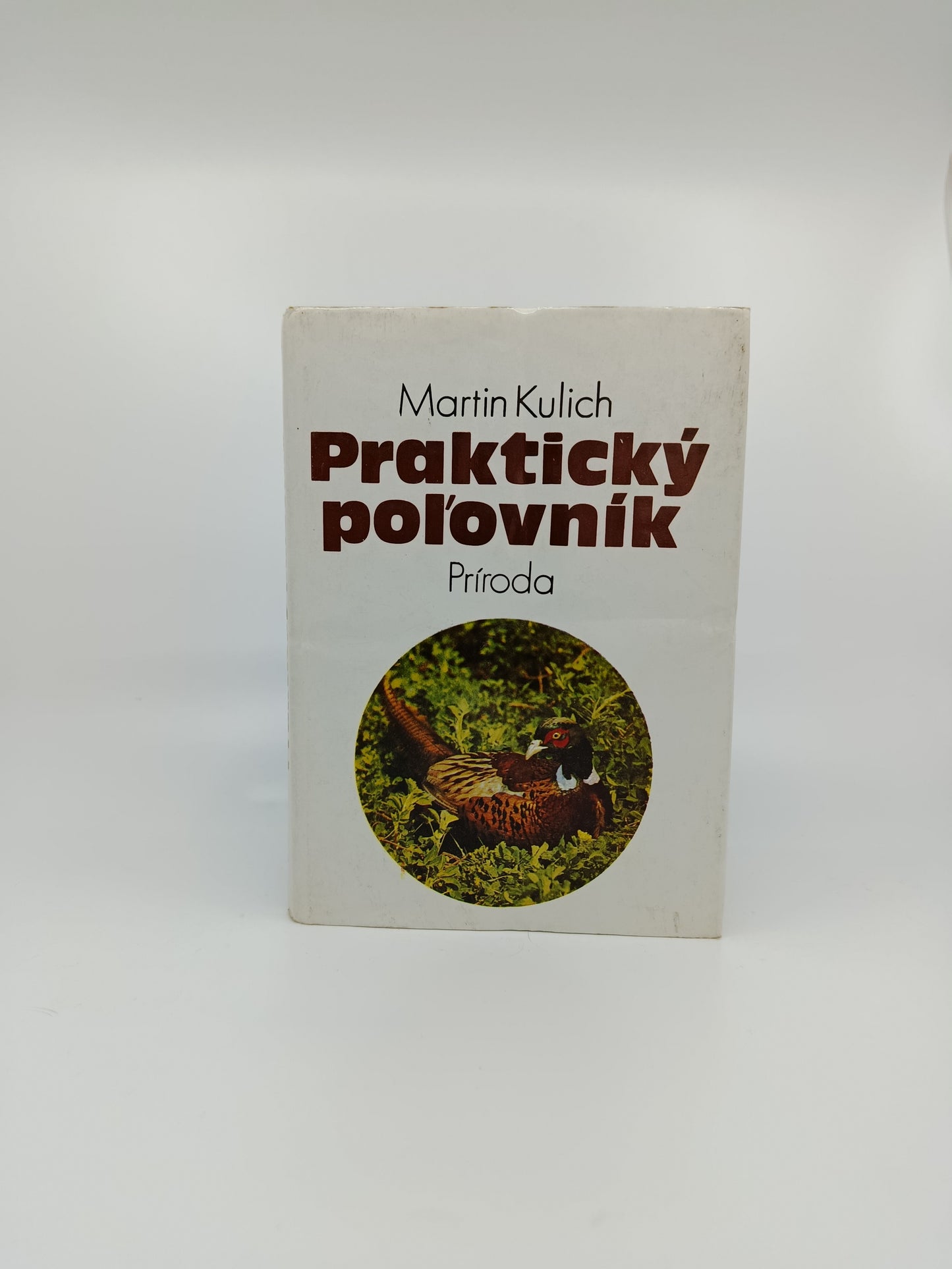 Martin Kulich – Praktický poľovník