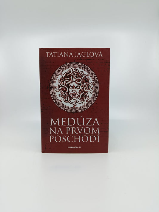 Medúza na prvom poschodí – Tatiana Jaglová