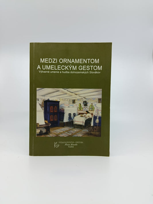Medzi ornamentom a umeleckým gestom